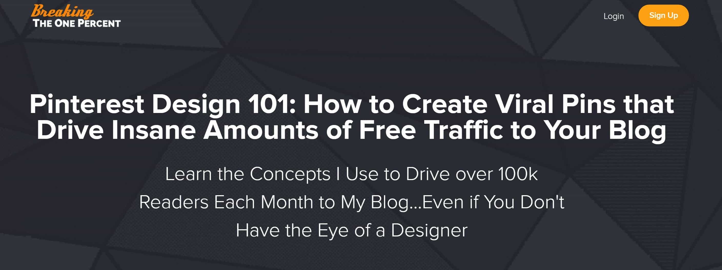 Pinterest Design Course: How to Create Viral Pins and Increase Your Blog Traffic