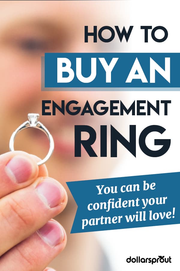 How To Buy An Engagement Ring You Can Be Confident Your Partner Will