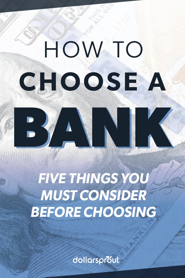 How To Choose The Right Bank