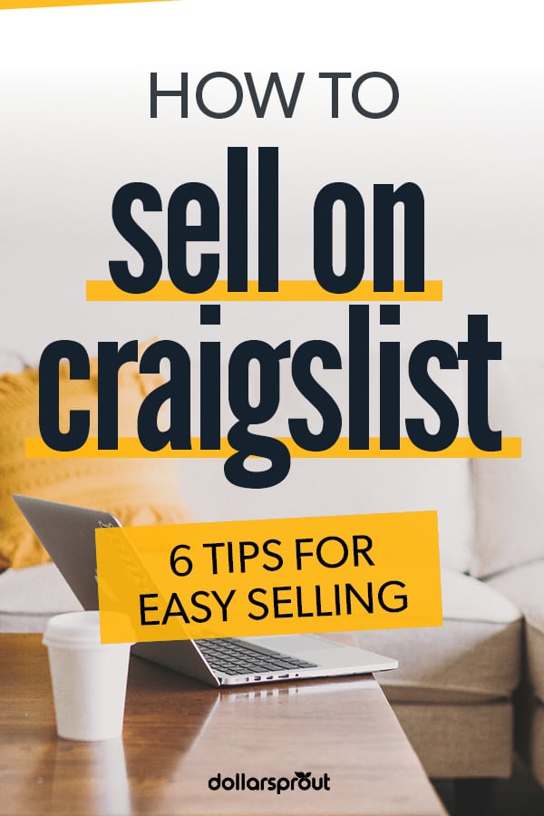 6 Easy Steps to Sell on Craigslist (And 6 Tips for Success) LaptrinhX
