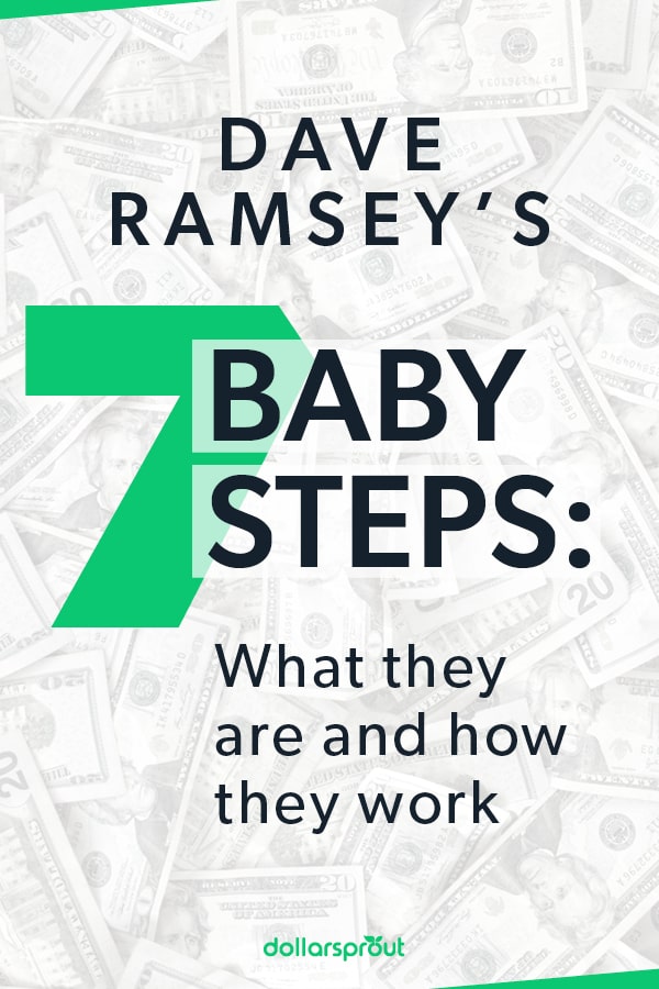 What Are Dave Ramsey's 7 Baby Steps And Do They Work?