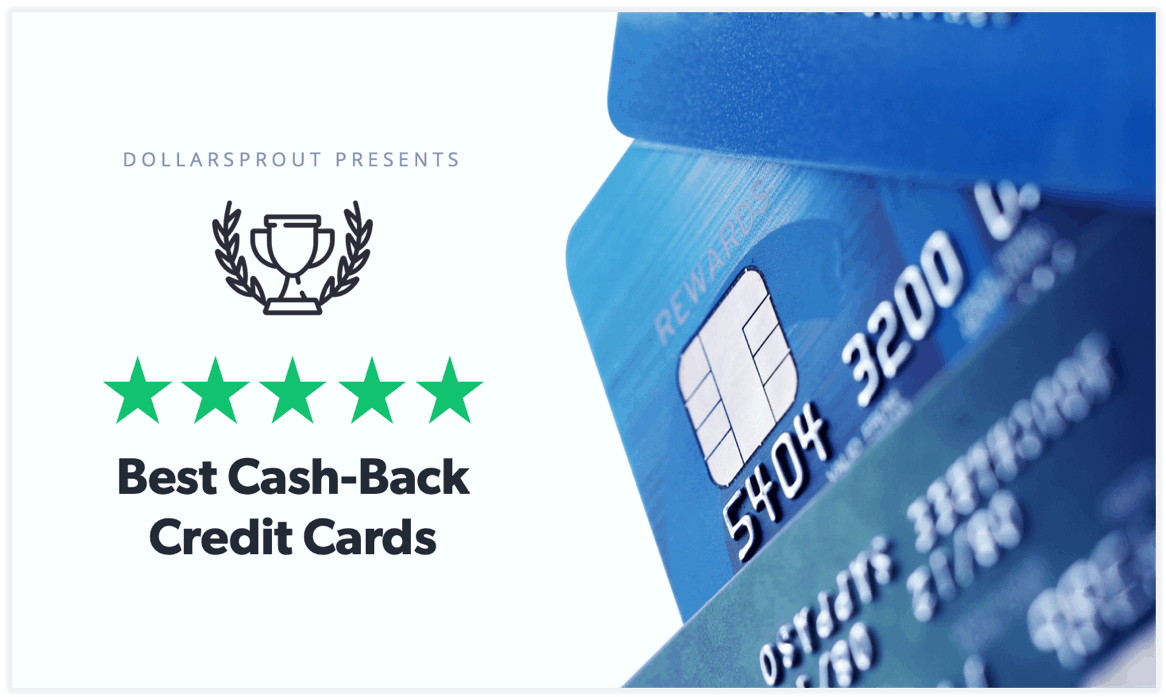 Best Cash Back Credit Cards of 2021 Earn Max Rewards