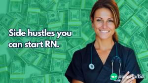 side hustles for nurses feature photo