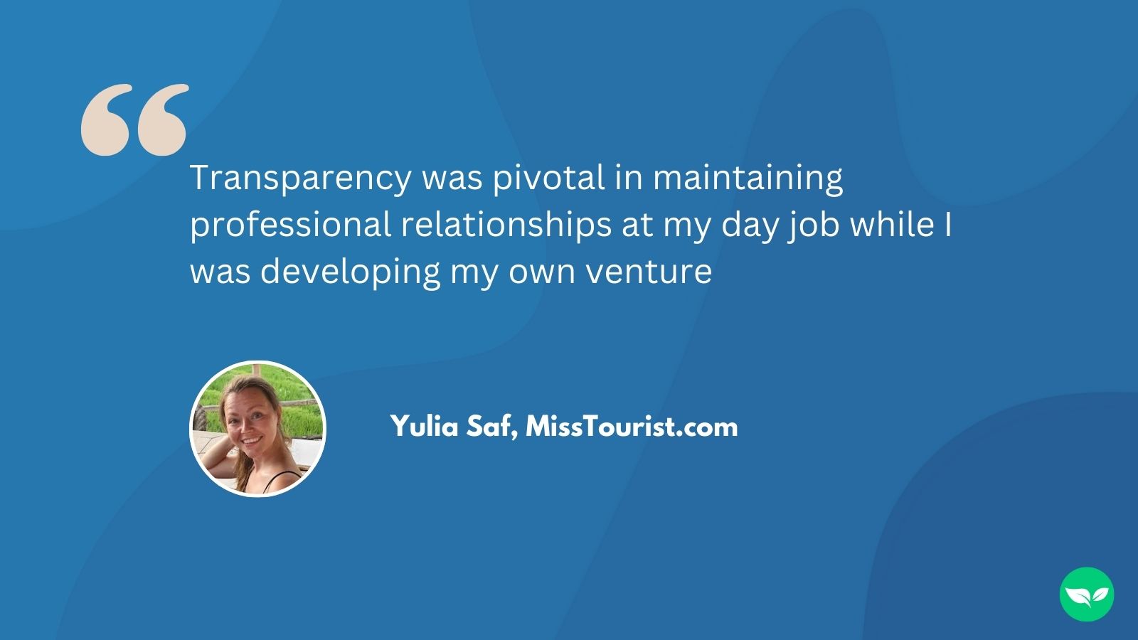A graphic showing a quote from Yulia Saf